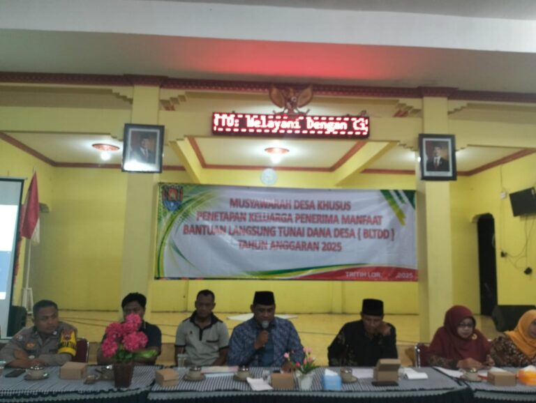 MUSYAWARAH DESA KHUSUS PENETAPAN KELUARGA PENERIMA MANFAAT BANTUAN LANGSUNG TUNAI DANA DESA (BLTDD) TAHUN ANGGARAN 2025