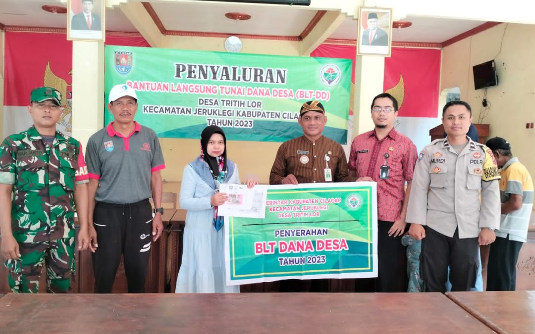 PENYALURAN BANTUAN LANGSUNG TUNAI DANA DESA (BLT-DD) DESA TRITIH LOR